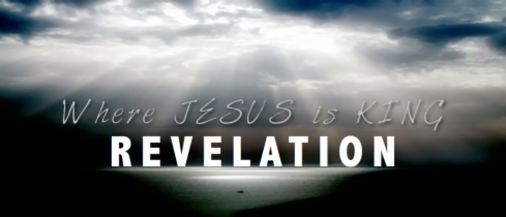 Revelation - Where Jesus is King