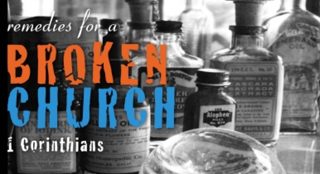 Remedies for a Broken Church