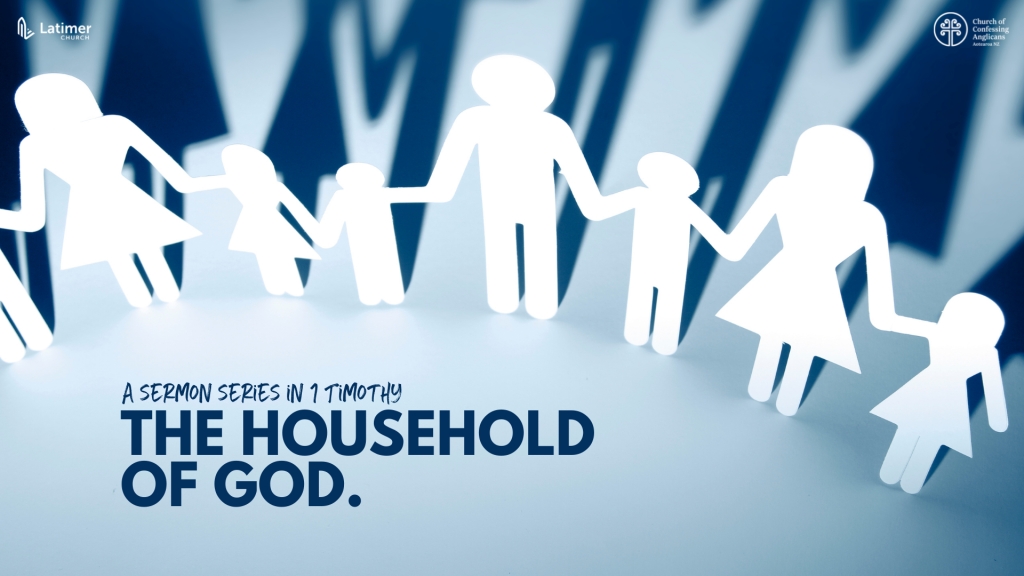 1 Timothy: The Household of God.